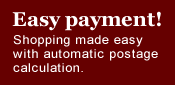Easy payment! Shopping made easy with automatic postage calculation.